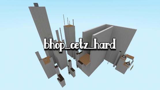[Tier 10] bhop_cetz_hard