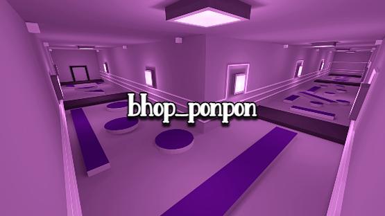 [Tier 6] bhop_ponpon
