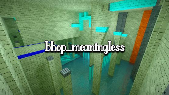 [Tier 8] bhop_meaningless